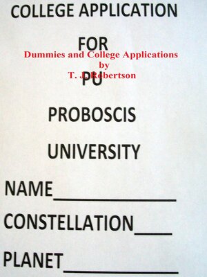 cover image of Dummies and College Applications